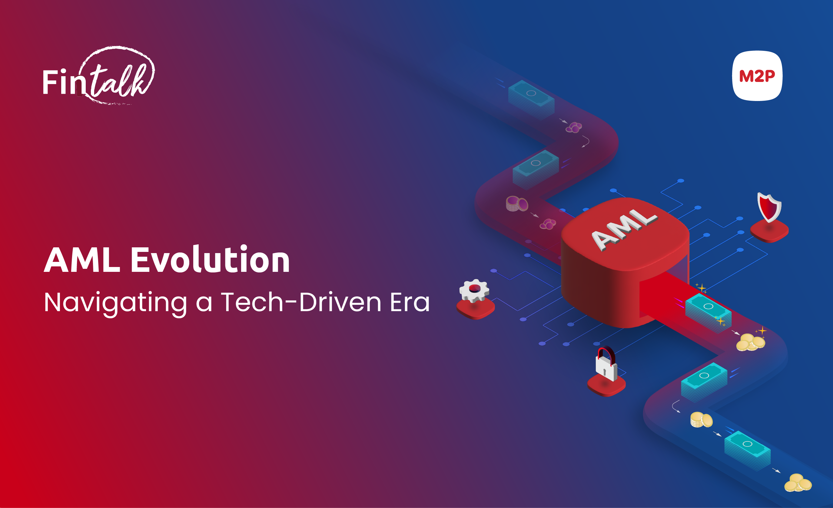 The Global AML Revolution: What’s Changing in 2025