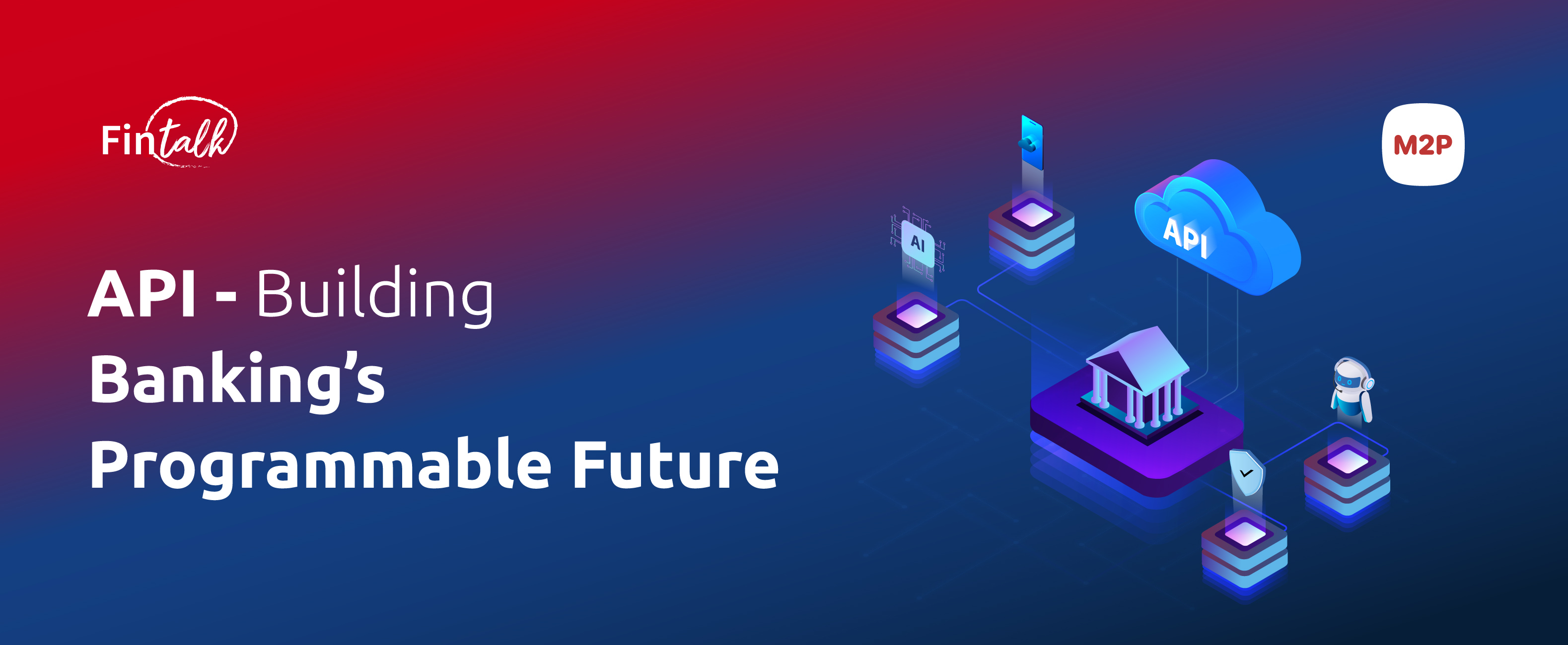 APIs - Building Banking’s Programmable Future